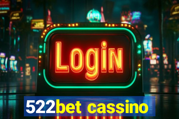 522bet cassino